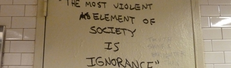 Subway, Words of Wisdom, New York City, Emma Goldman, Ignorance, Society